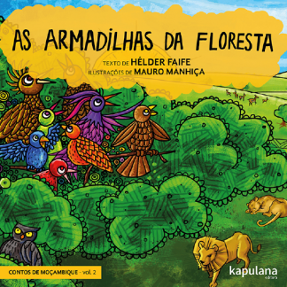 As armadilhas da floresta - v. 2 - Contos de Moçambique