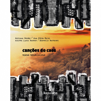 Canções do caos: vozes brasileiras
