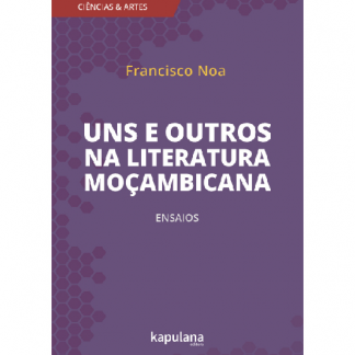 Uns e outros na literatura moçambicana