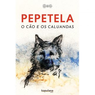 O cão e os caluandas