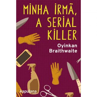 Minha irmã, a serial killer