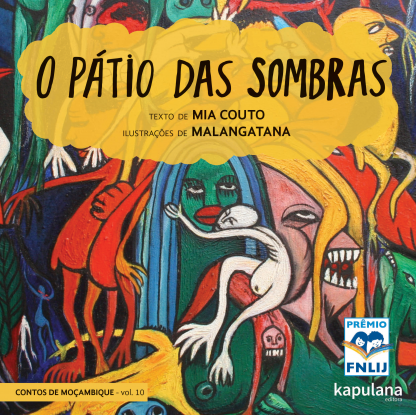 O pátio das sombras - v. 10 - Contos de Moçambique