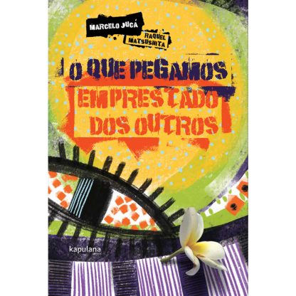 O que pegamos emprestado dos outros