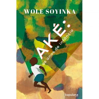 Aké: os anos de infância